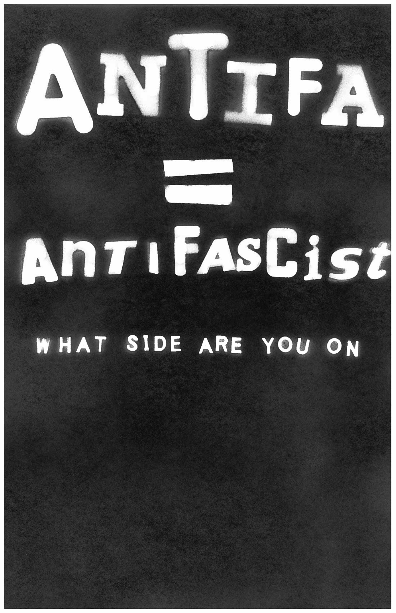 ANTIFA = ANTIFASCIST